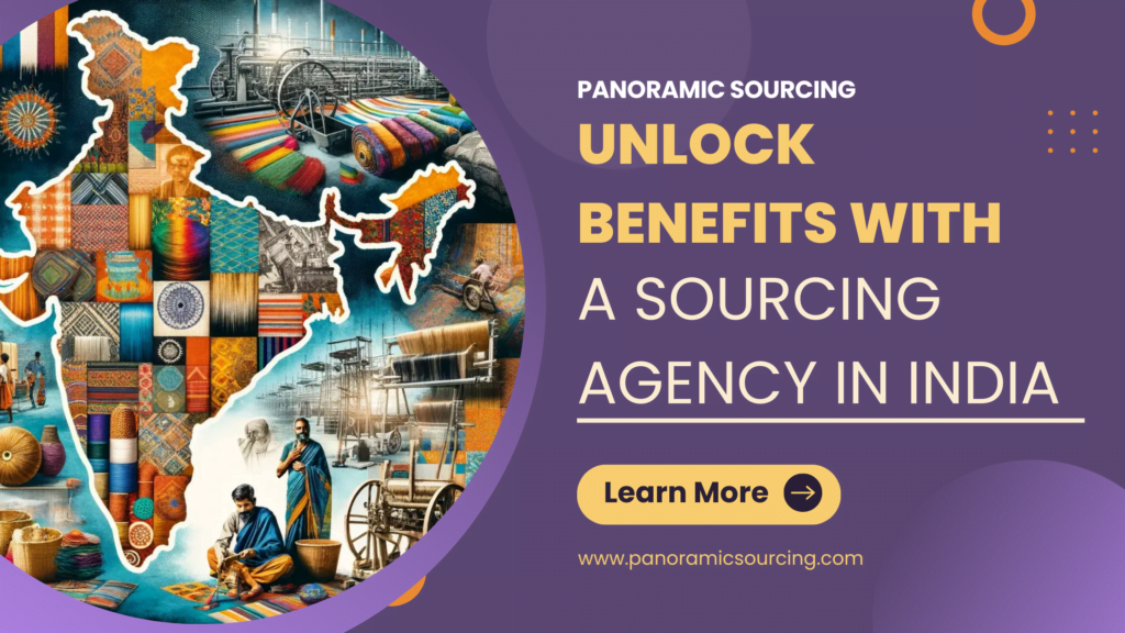 Unlock Benefits with a Sourcing Agency in India