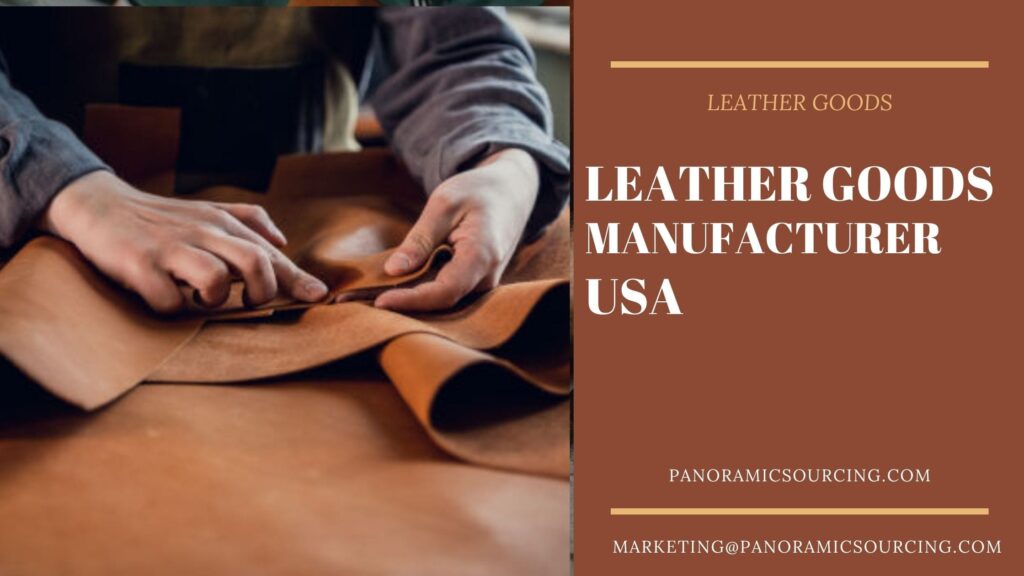 Leather Goods Manufacturers USA